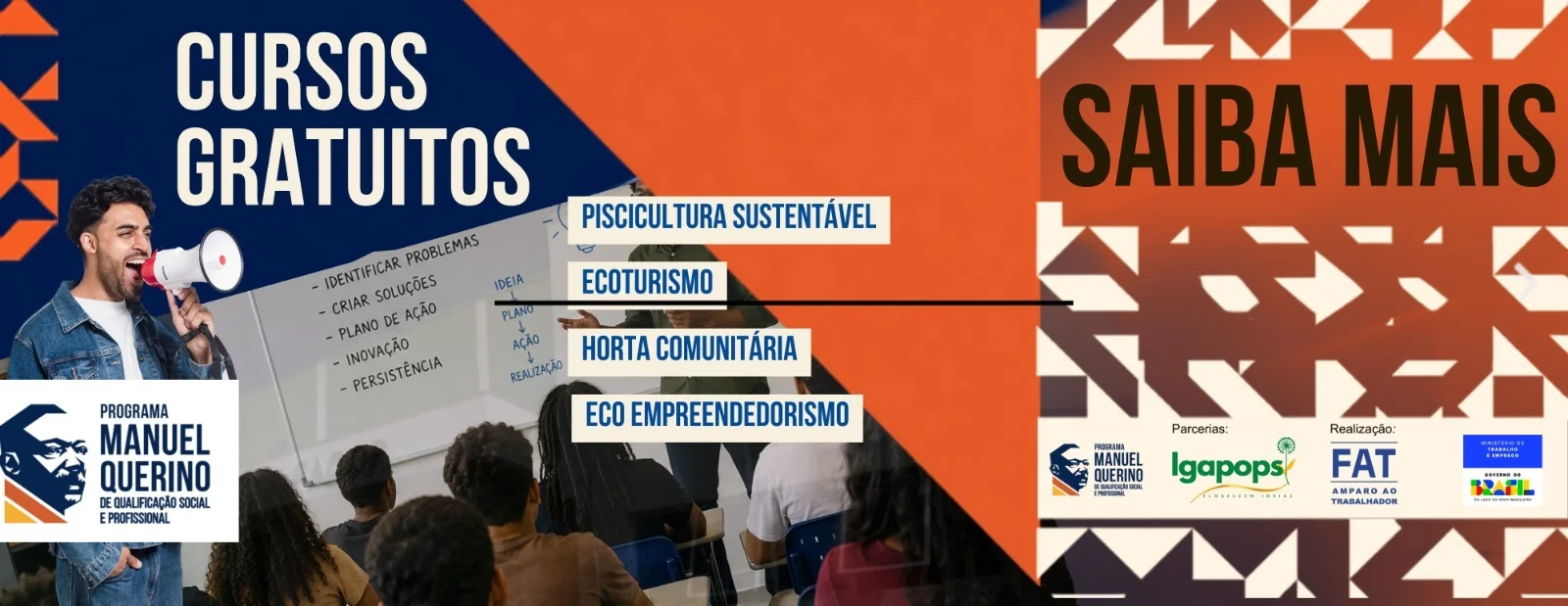 Cursos gratuitos do Programa Manuel Querino: Piscicultura Sustentável, Ecoturismo, Horta Comunitária e Eco Empreendedorismo